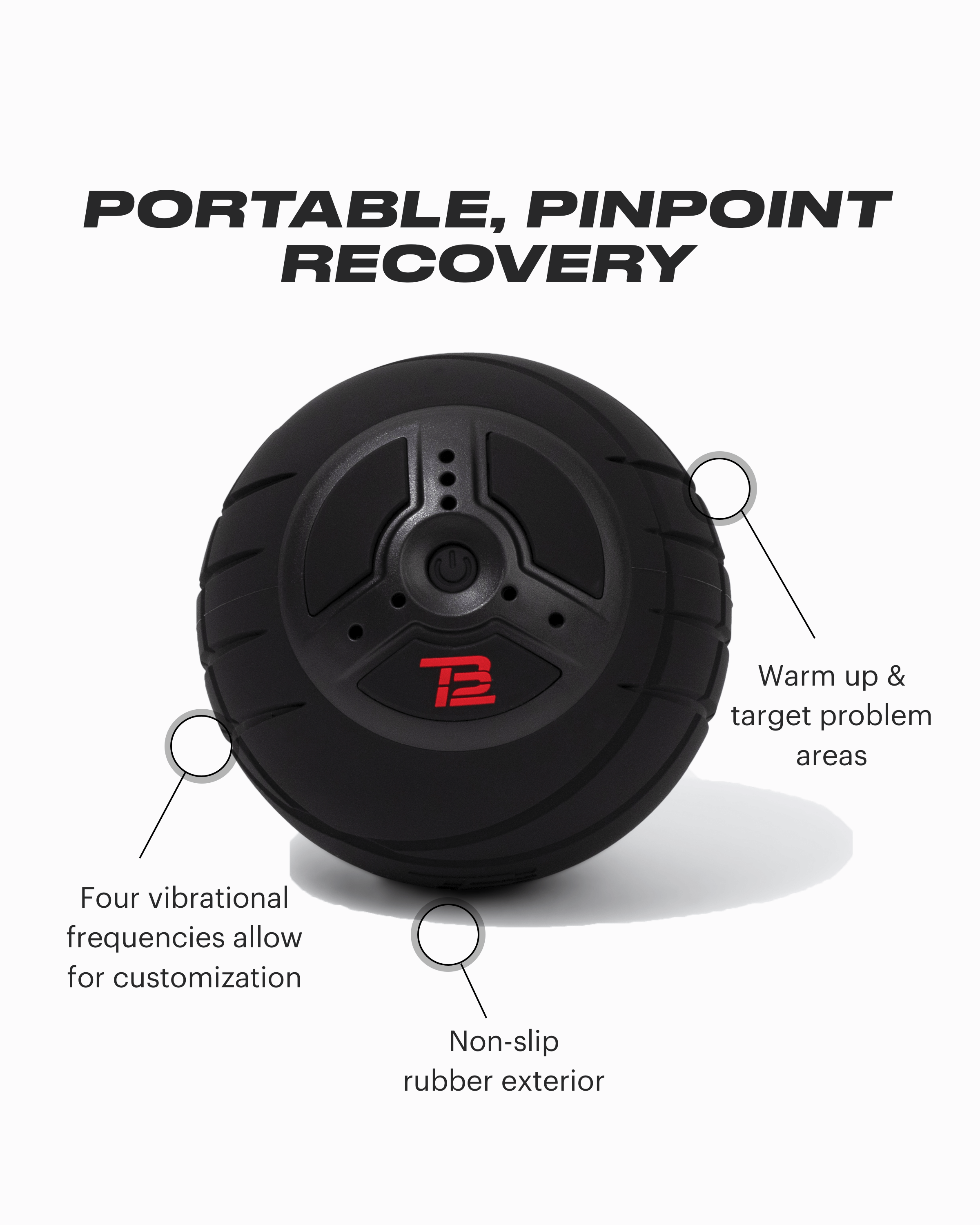TB12 Vibrating Pliability Sphere