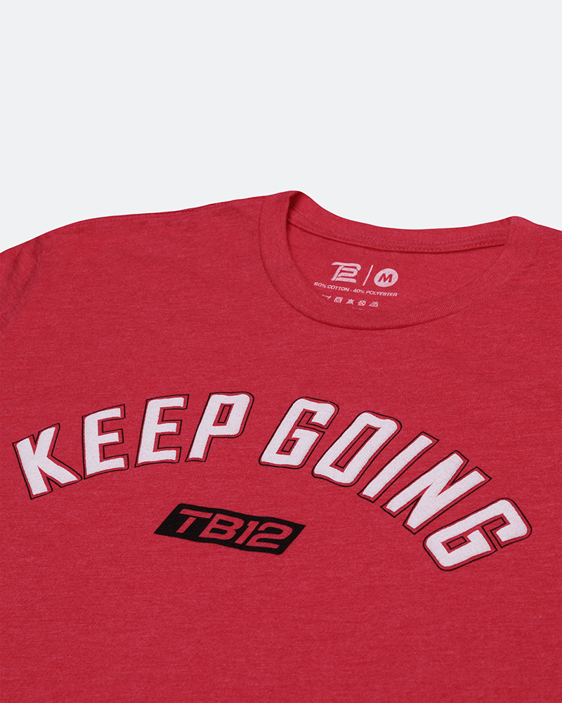 TB12 Keep Going T-Shirt